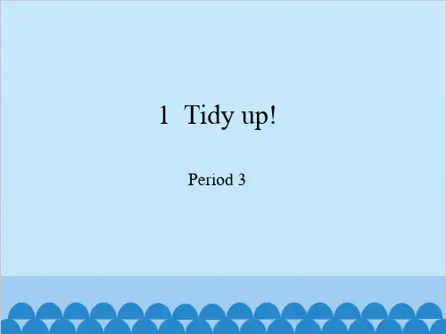 五年级下册英语课件-Module 1 Unit  1  Tidy up!   Period 3  沪教牛津版(深圳用) (共21张PPT)
