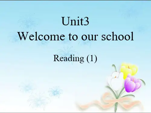 牛津译林版七年级上册Unit3《Welcometoourschool》(Reading)课件
