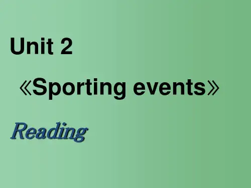 高中英语 Unit 2《Sporting events》Reading4 牛津译林版必修4