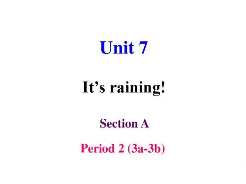 2016最新人教版英语七下《Unit7 It's raining SectionA 3a-3b》ppt课件