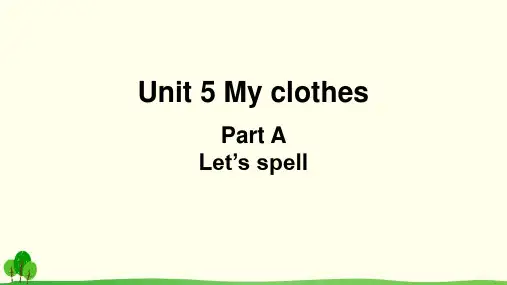 【人教版四年级英语下册课件】Unit 5 A Let's spell