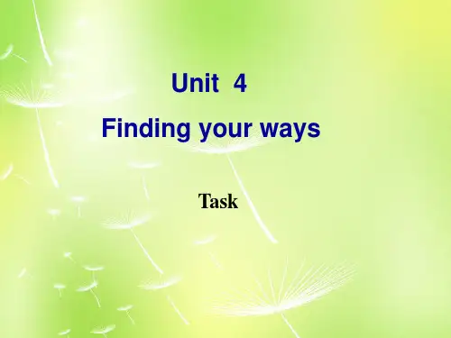 牛津译林初中英语七下Unit 4 Finding your ways Task》课件 