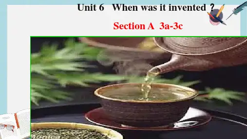 人教版九年级英语全一册Unit6When_was_it_invented__Section_A(_3a-3c)ppt课件