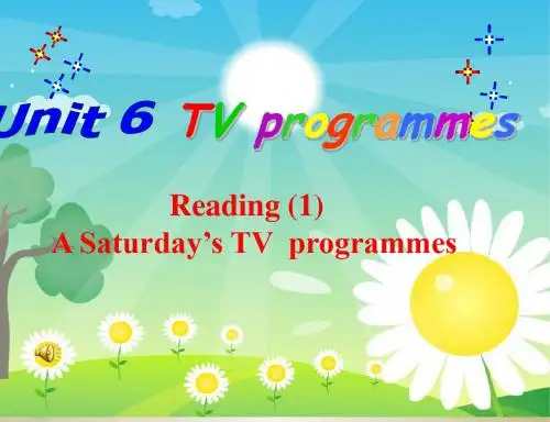译林牛津版9A Unit 6. TV programmes Reading1公开课教学课件 (共28张PPT)