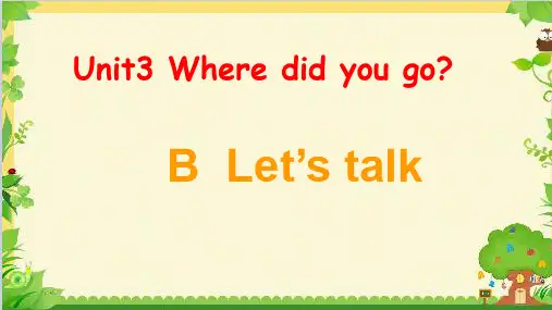 六年级下册英语课件-Unit 3 B  Let’s talk 人教PEP版.