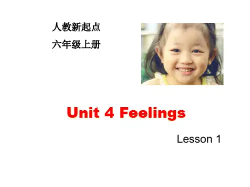 人教版(新起点)六年级上册英语_Unit_4_Feelings_Lesson_1课件