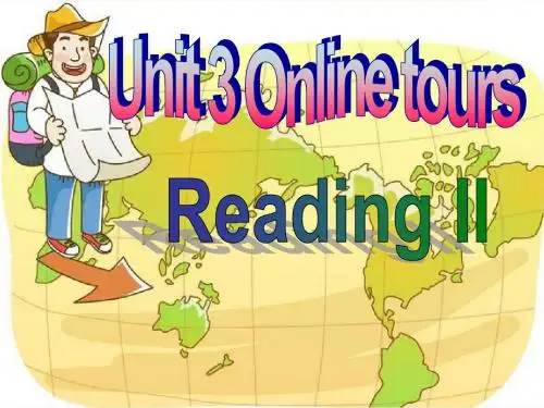 牛津译林版八年级英语下册Unit 3 Online tours Reading2课件(共28张PPT)