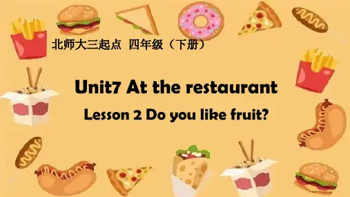 Unit7AttherestaurantLesson2(课件)北师大版英语四年级下册(1)