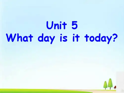 《What day is it today》PPT下载