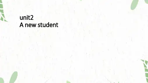 译林版五年级上册英语unit2Anewstudent