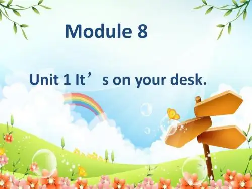 2019教育三年级下册英语课件Module 8Unit 1  It’s on your desk∣外研版(三起) 共29张PPT数学