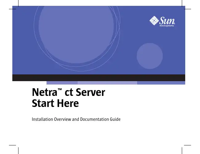 Netra ct Server Start Here Installation Overview a