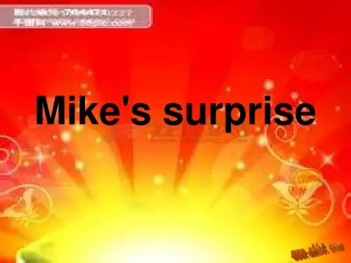 六年级下册recycle day8 Mike's surprise课件