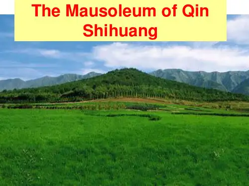 秦始皇兵马俑英语介绍The Mausoleum of Qin Shihuang