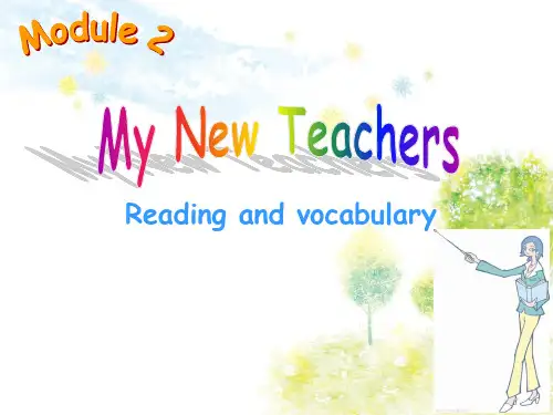 外研版必修一课件Module2MyNewTeachersreading课件