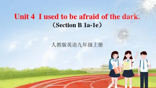 Unit4SectionB1a-1e课件人教版九年级英语全册