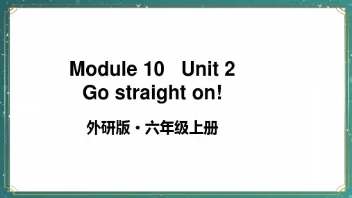 小学六年级英语【外研版】上册教学课件-【Module 10 Unit 2】