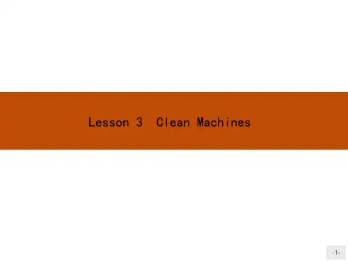 高中英语Unit9WheelsLesson3CleanMachines课件北师大版必修3