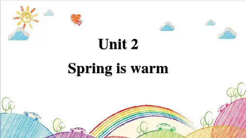 湘少版英语四年级下册Unit 2 Spring is warm课件