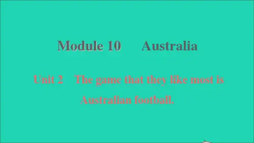 九年级英语上册Module10AustraliaUnit2习题课件新版外研版