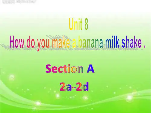 初中英语 人教新目标八年级上册 unit 8 Section A 2a-2d()30张PPT