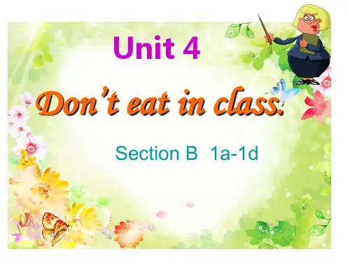 人教新目标七年级下册Unit 4 Don’t eat in class 。SectionB1a-1d(共25张PPT)