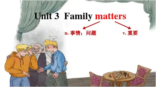 Unit 3 Family matters Starting out课件 高中英语外研版必修第一册