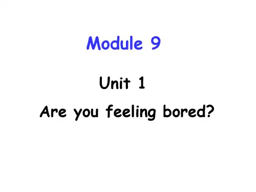 五年级上册英语课件-M9U1 Are you feeling bored？｜外研版(三起)     