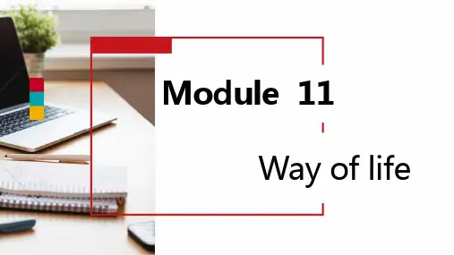Module11 ways of life 作文课件2022-2023学年外研版八年级英语上册