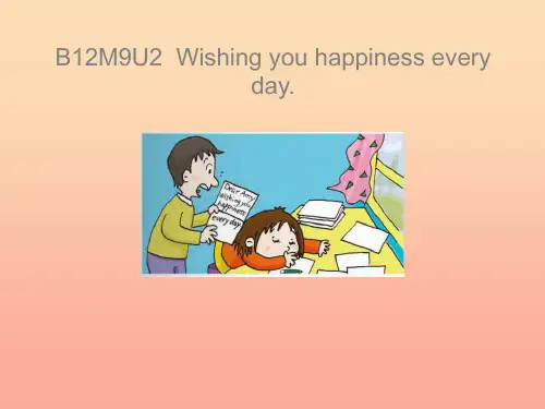 2019春六年级英语下册 Module 9 Unit 2《Wishing you happiness