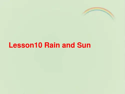 冀教版四年级英语下册Lesson10 Rain and Sun课件-新版