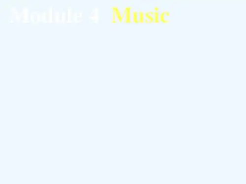 高中英语 Module4 Music1课件 外研版选修6
