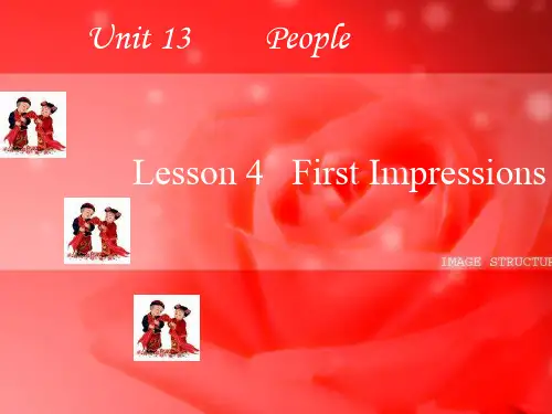 高中英语Unit 13 Lesson 4 First Impression课件2 北师大版 必修5