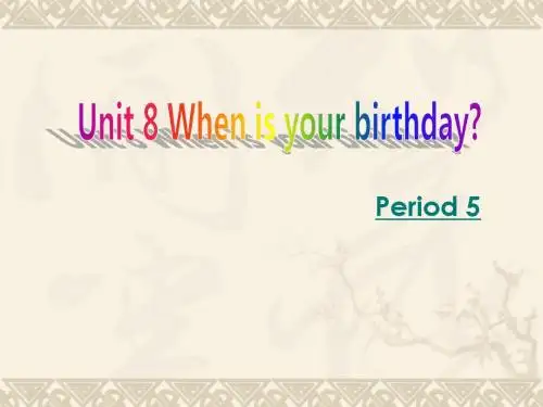 Unit 8 When is your birthday (复习)