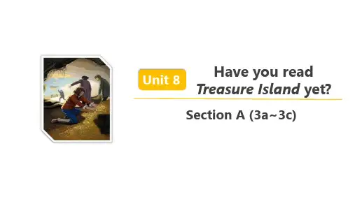 人教八年级英语下册 Unit 8 Section A (3a~3c) 精品课件