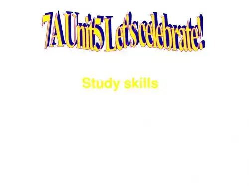 译林牛津版七年级英语上册课件：Unit5 Let’s celebrate study skills