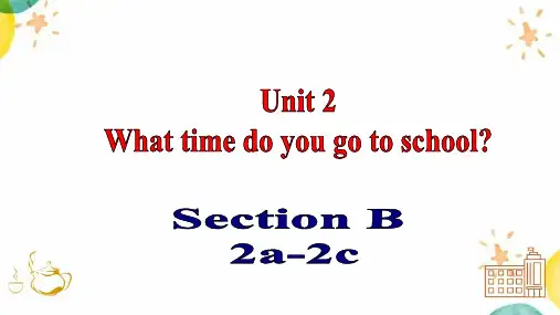 人教版七年级下册Unit 2 Section B 2a-2c