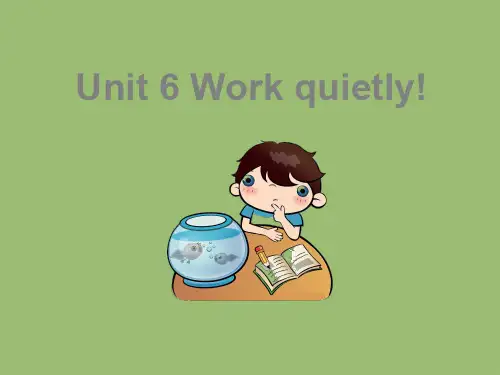 最新五年级英语下册Unit6《Workquietly》 2人教PEP版优选教学课件