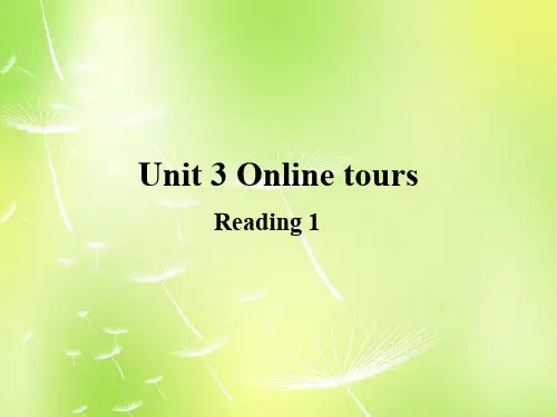 最新牛津译林版八年级英语下册Unit3OnlinetoursReading1精品课件