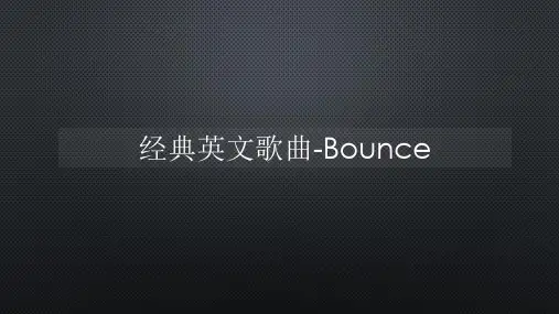 经典英文歌曲-Bounce【声音字幕同步ppt】