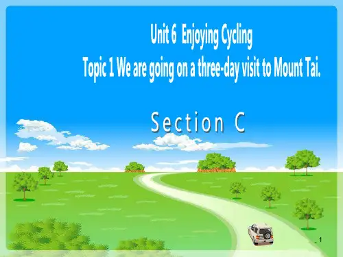 仁爱版八年级下册英语课件：Unit 6 Topic 1 Section C (共24张PPT)