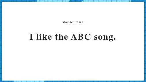 外研版二年级英语上册 (I like the ABC song)教学课件