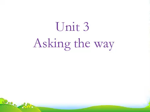 牛津译林版五年级英语下册Unit 3 Asking the way 课件1