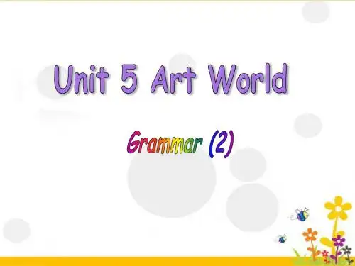 牛津译林版9A Unit5 Art World Grammar课件(共15张PPT)