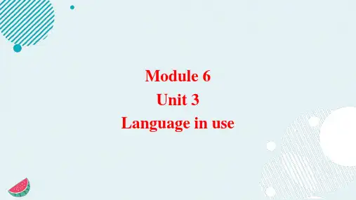 Module6Unit3课件外研版八年级英语下册