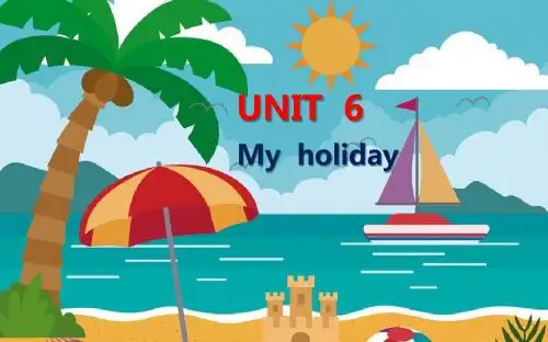 最新陕旅版五年级下英语课件-my-holiday  PPT  1.
