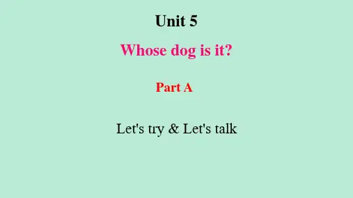 人教版五年级英语下册第五单元Whose dog is it课件
