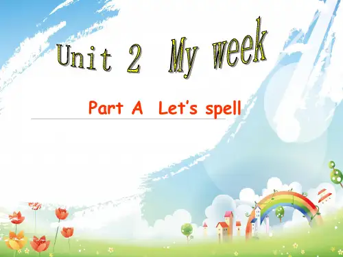 人教版(PEP)五年级英语上册Unit2 My weeklet's spell优课件