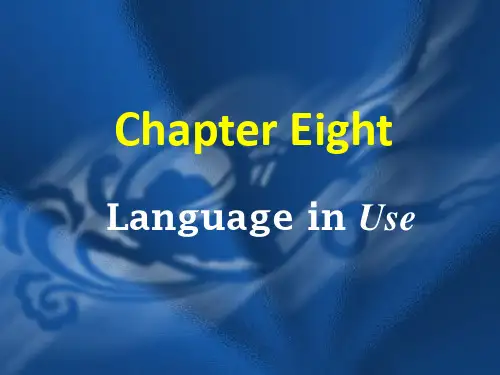 chapter8  Language in Use