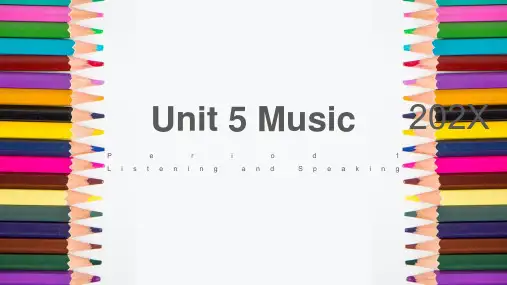 Unit5MusicListeningandSpeaking课件高中英语人教版_1(精)3